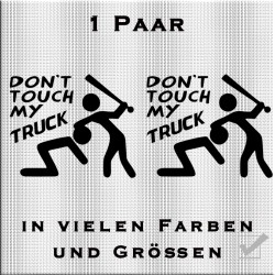 Don`t touch my Truck Aufkleber Paar