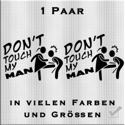 Don't touch my MAN Woman Aufkleber Paar. Jetzt bestellen!✅