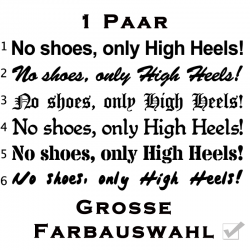 No shoes , only High Heels! Aufkleber - Paar